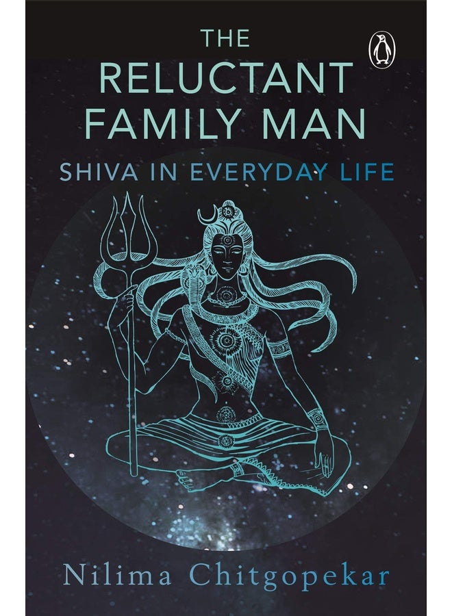 Reluctant Family Man, The: Shiva in Ever